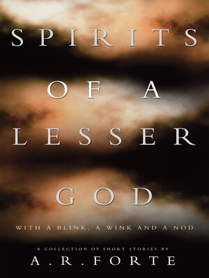 cover image of Spirits of a Lesser God